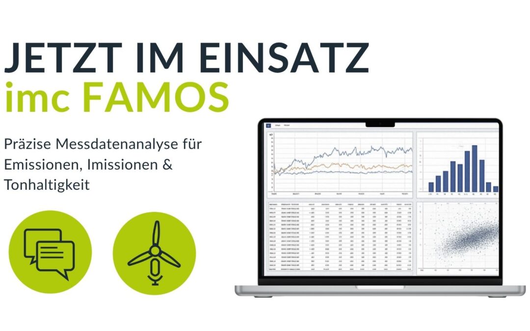 Neue Software im Einsatz: imc FAMOS